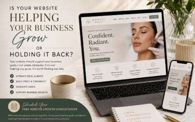 Your Website Helping Your Business Grow or Holding It Back?